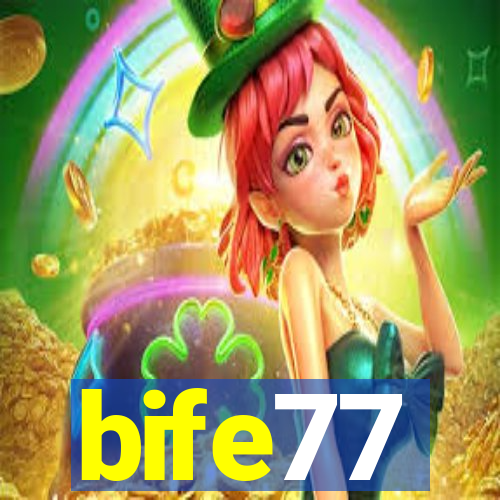 bife77