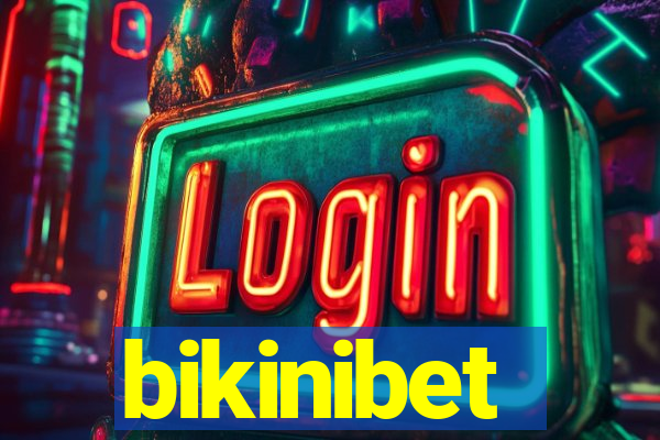 bikinibet