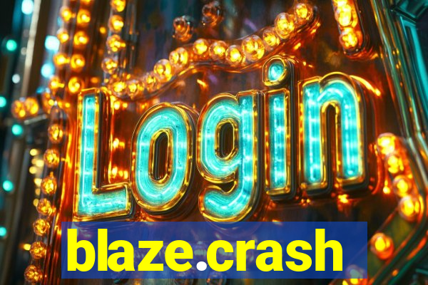 blaze.crash