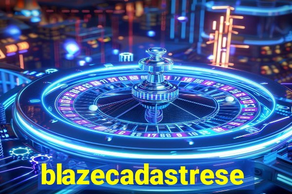 blazecadastrese