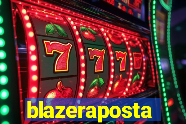 blazeraposta