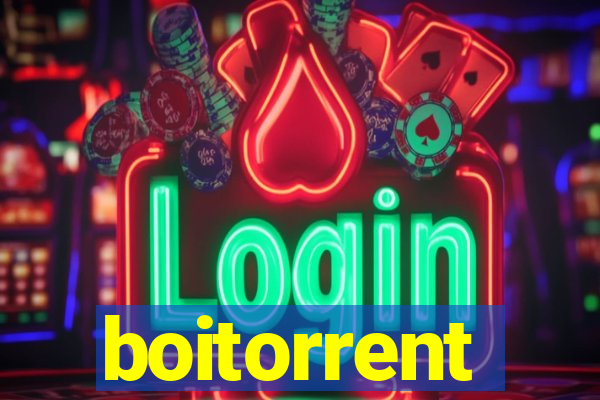 boitorrent