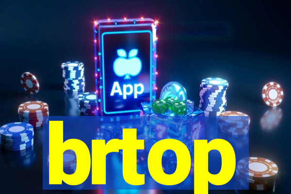 brtop