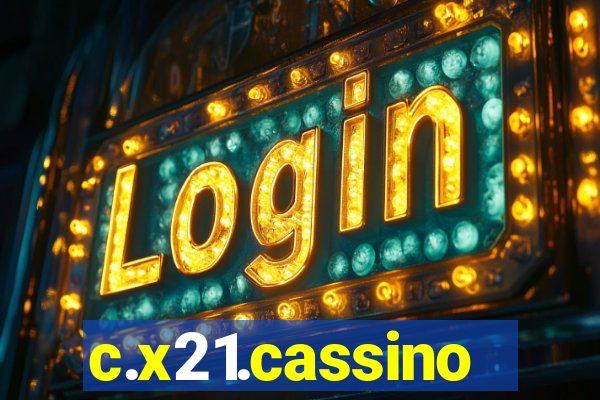 c.x21.cassino