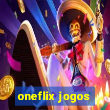 oneflix jogos