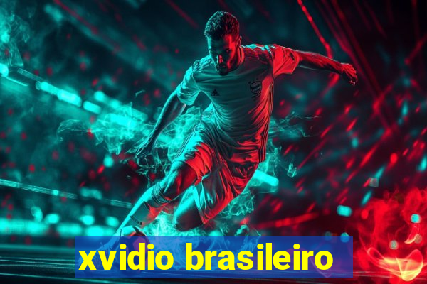 xvidio brasileiro