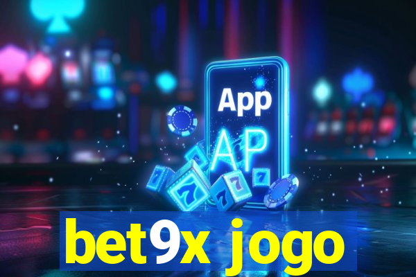 bet9x jogo