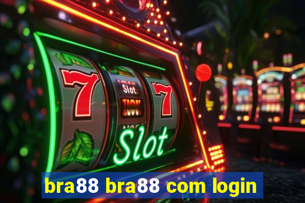 bra88 bra88 com login