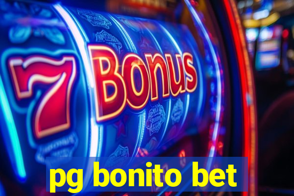 pg bonito bet