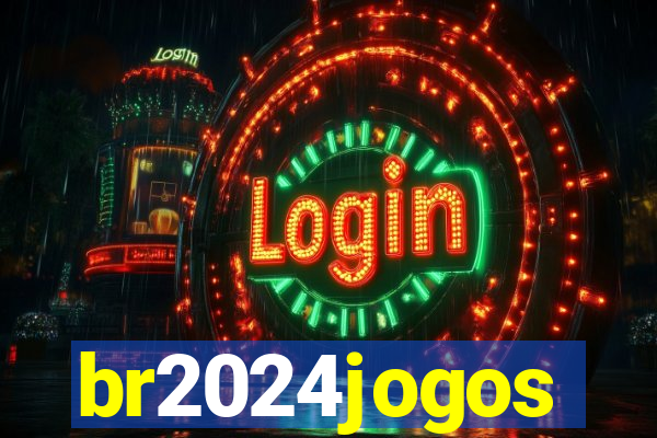 br2024jogos