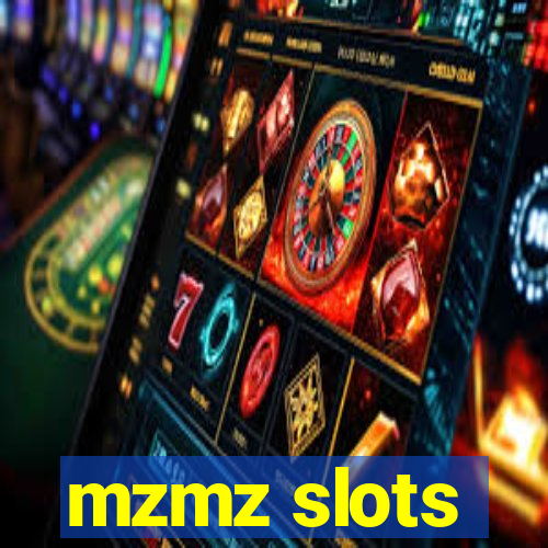 mzmz slots