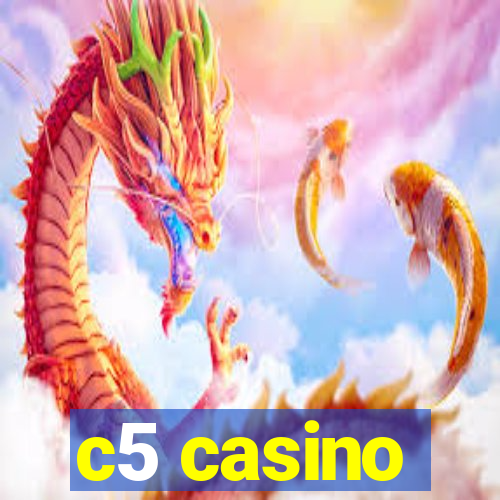 c5 casino