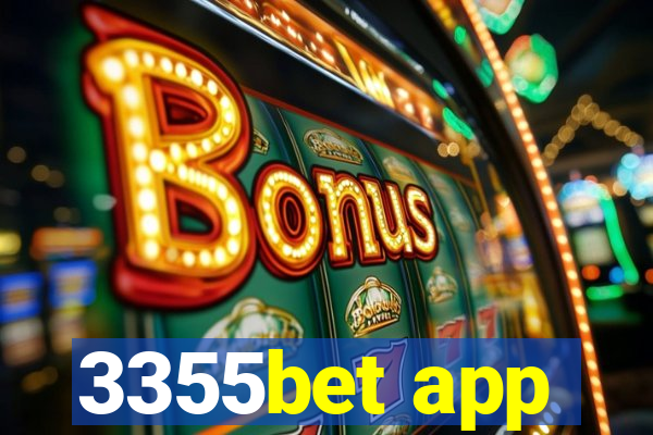 3355bet app