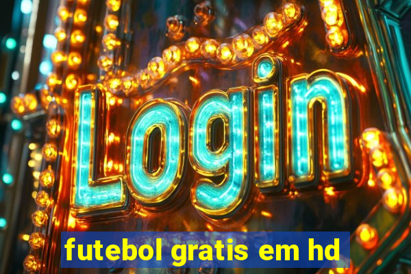 futebol gratis em hd