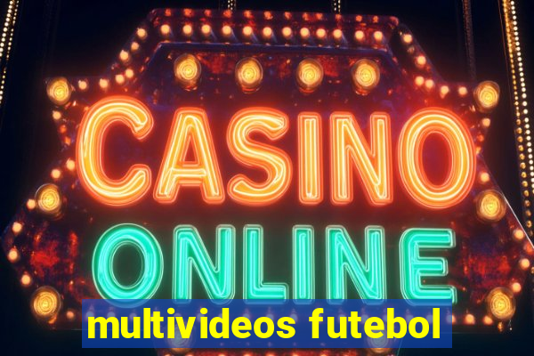 multivideos futebol