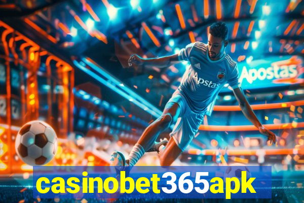 casinobet365apk