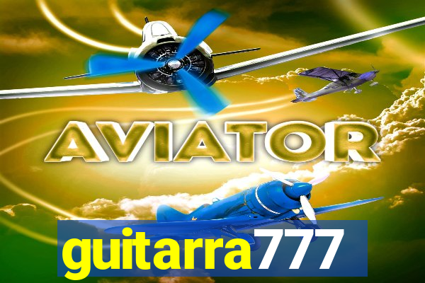 guitarra777