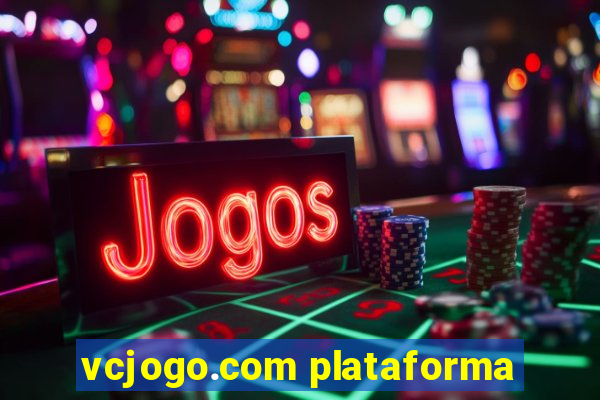 vcjogo.com plataforma