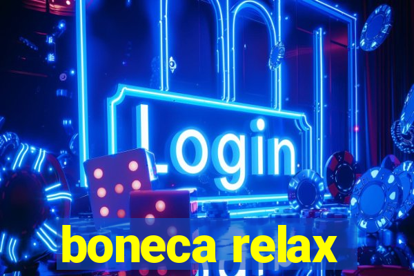 boneca relax