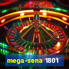 mega-sena 1801