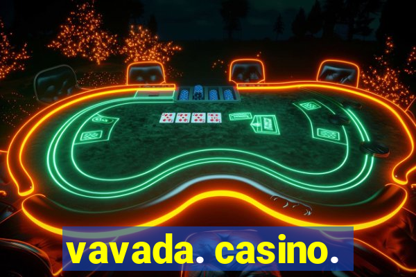 vavada. casino.