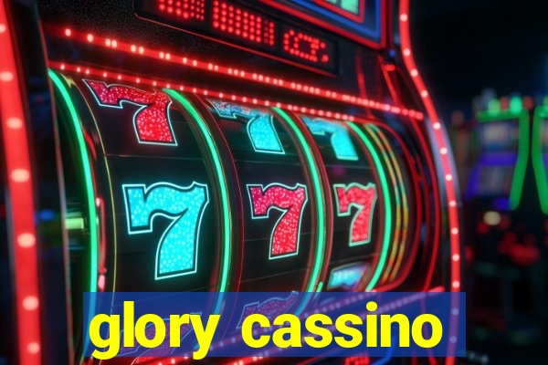 glory cassino