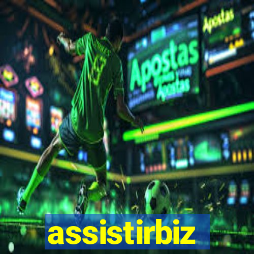 assistirbiz