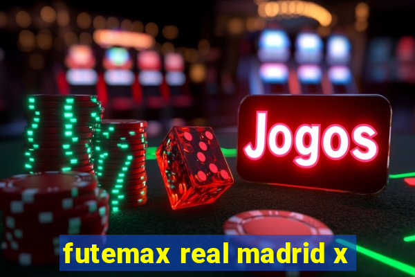 futemax real madrid x