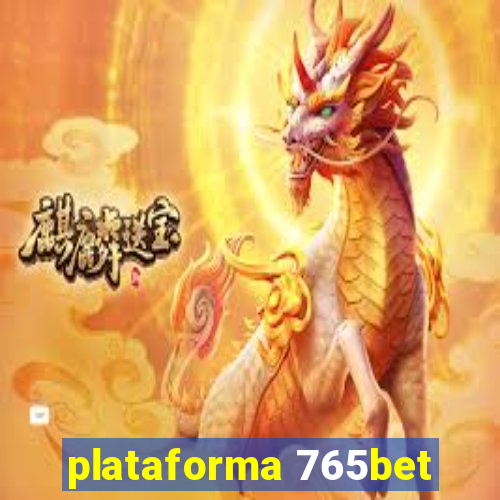 plataforma 765bet