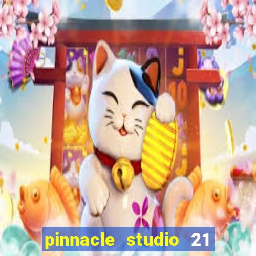 pinnacle studio 21 ultimate download crackeado