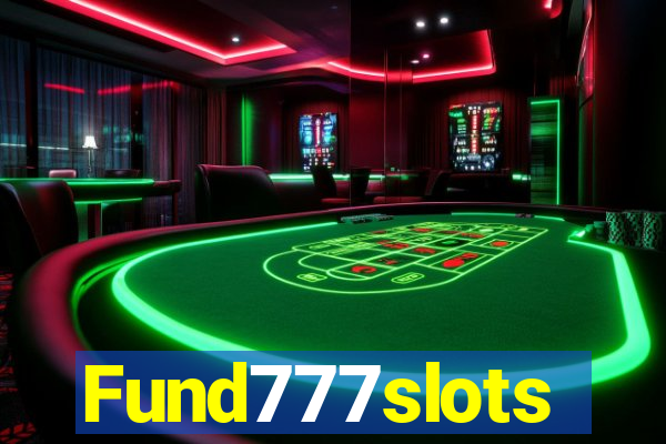 Fund777slots