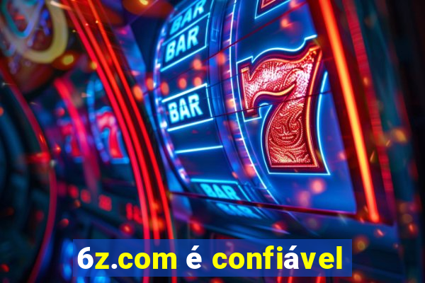 6z.com é confiável