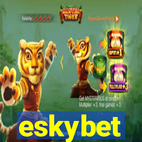 eskybet