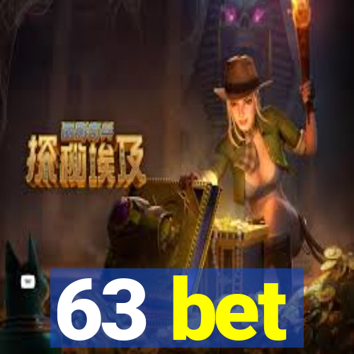 63 bet