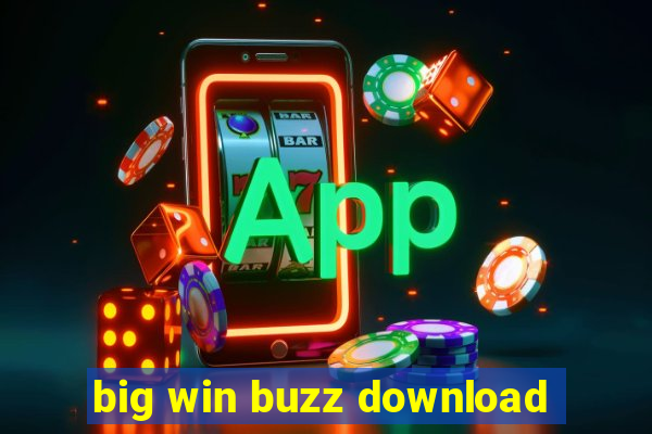 big win buzz download