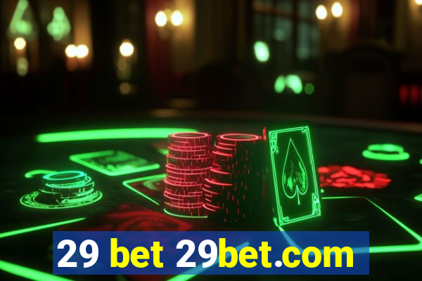 29 bet 29bet.com