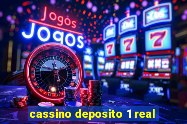 cassino deposito 1 real