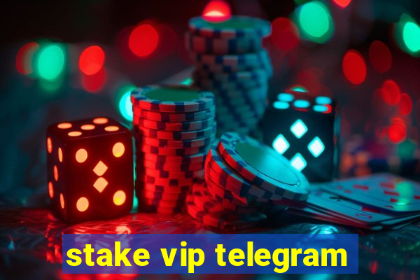 stake vip telegram