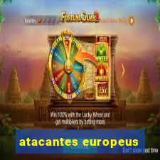 atacantes europeus