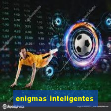 enigmas inteligentes