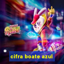 cifra boate azul