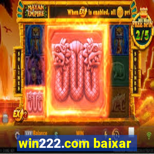 win222.com baixar