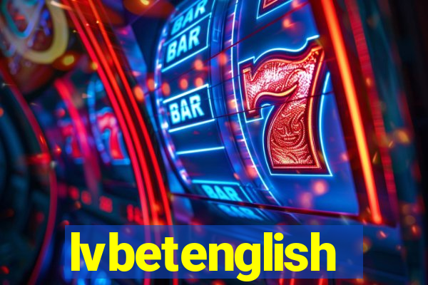 lvbetenglish