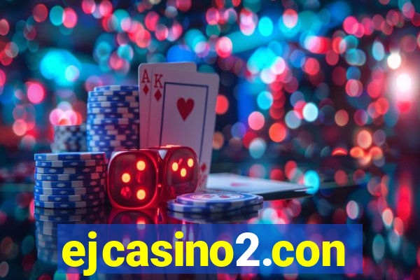 ejcasino2.con