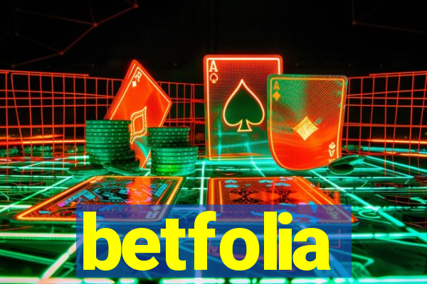 betfolia