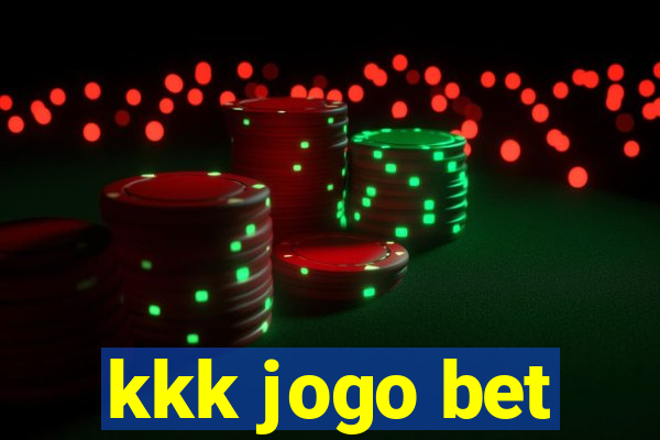 kkk jogo bet