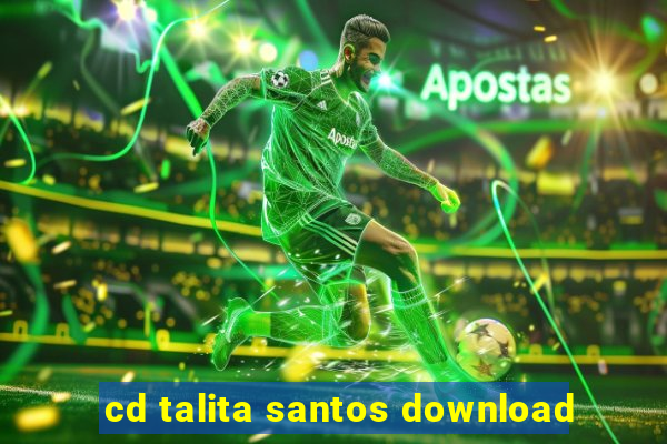 cd talita santos download