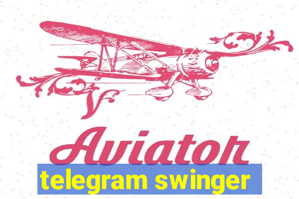 telegram swinger