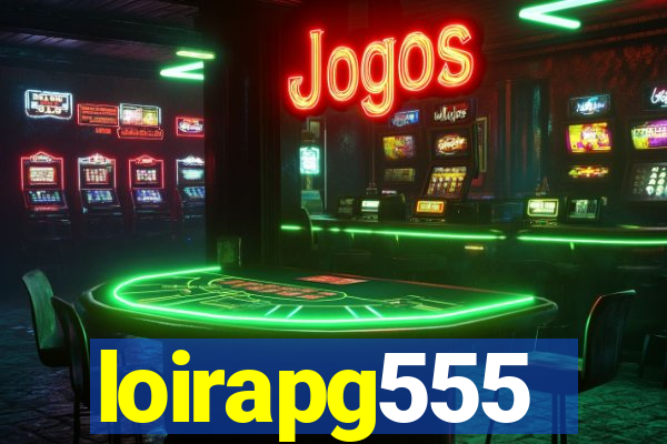 loirapg555