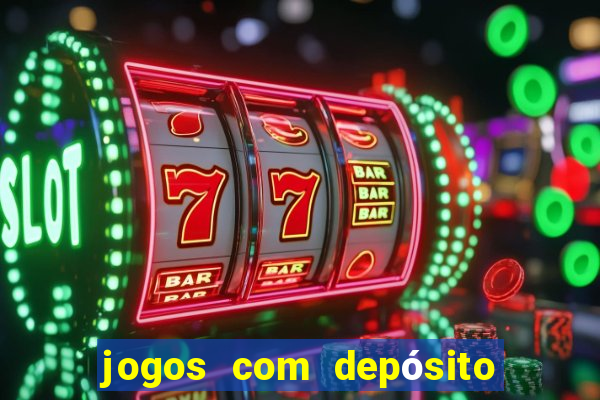 jogos com depósito de 50 centavos